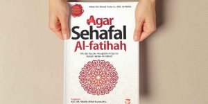 Hafal Al-Qur'an Sehafal Al-Fatihah